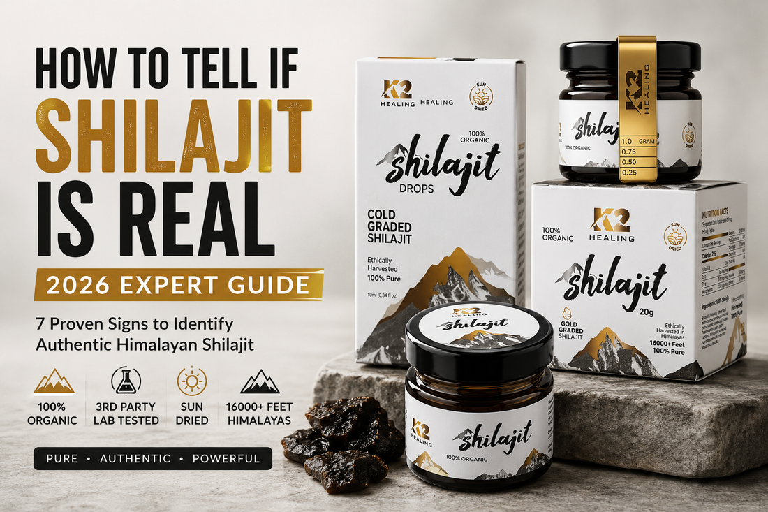 How to Tell if Shilajit Is Real (2026 Expert Guide) K2 Shilajit - World's Finest Shilajit