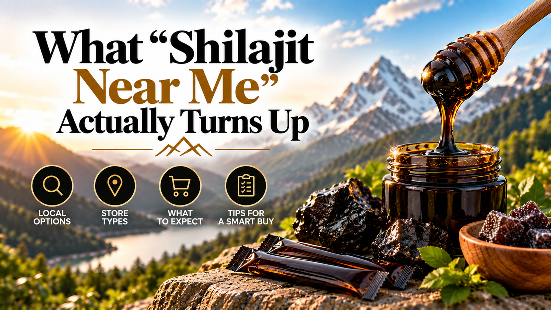 What “Shilajit Near Me” Actually Turns Up